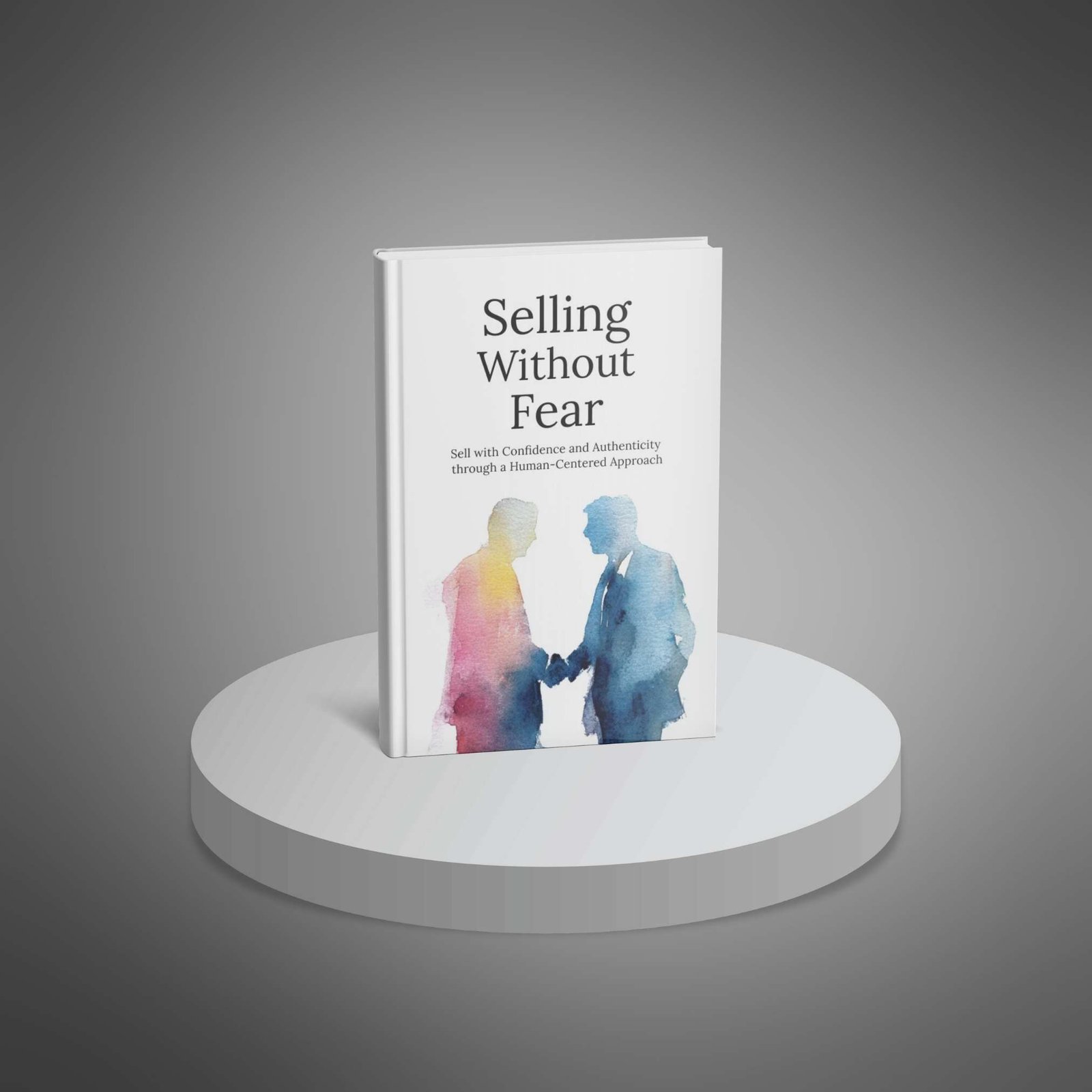 Selling Without Fear โ Authentic Sales & Client Confidence Guide - Image 3