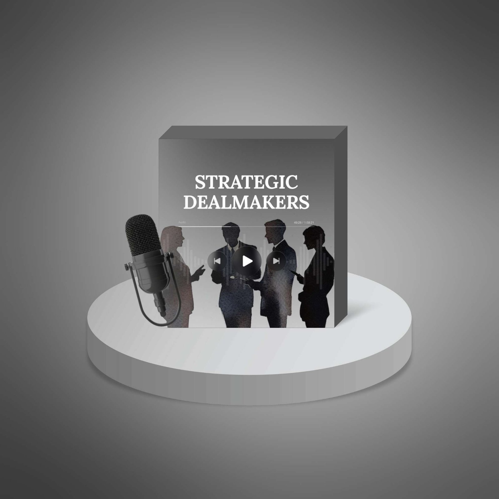 Strategic Dealmakers – Negotiation & Deal-Making Podcast Series