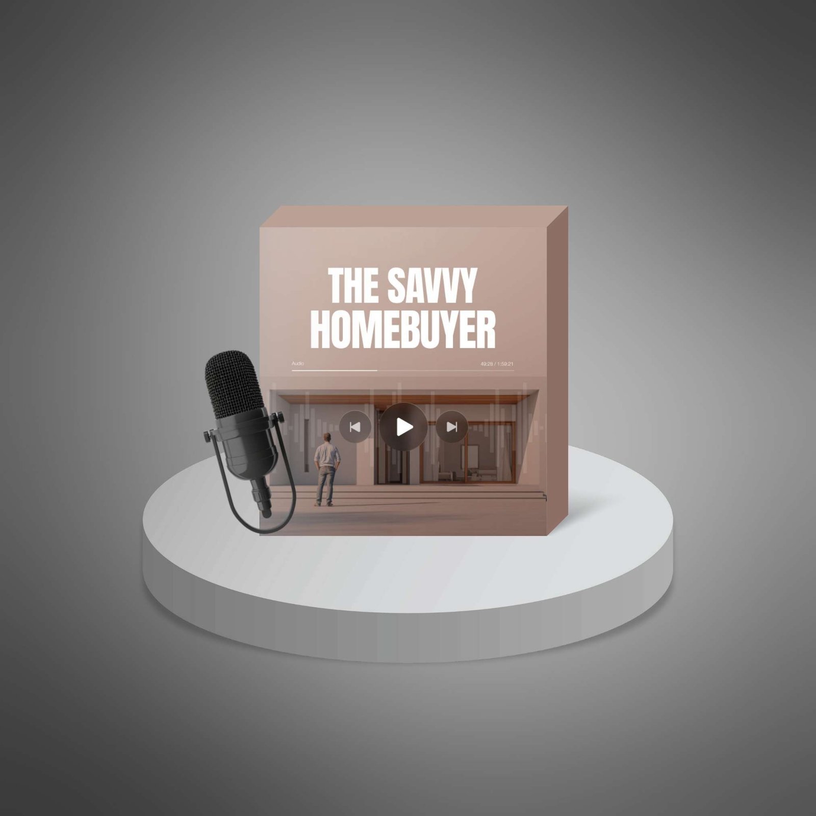 The Savvy Homebuyer β Homebuying Audio Guide